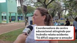 video:-coordenadora-de-entidade-atingida-por-incendio-relata-acidente:-‘ta-dificil-segurar-a-emocao’