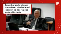 desembargador-que-disse-que-o-parana-tem-‘nivel-cultural-superior-ao-norte-e-nordeste’-faz-acordo,-e-cnj-arquiva-investigacao